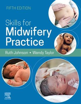 Bowen / Taylor |  Skills for Midwifery Practice, 5E | Buch |  Sack Fachmedien