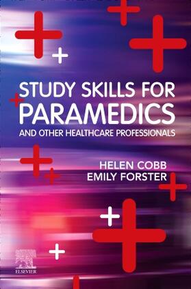 Forster / Cobb |  Study Skills for Paramedics | Buch |  Sack Fachmedien