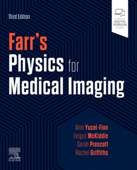 Yucel-Finn / Mckiddie / Griffiths |  Farr's Physics for Medical Imaging | Buch |  Sack Fachmedien