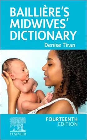 Redford / Tiran |  Bailliere's Midwives' Dictionary | Buch |  Sack Fachmedien