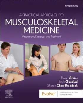 Atkins / Goodlad / Chan-Braddock |  A Practical Approach to Musculoskeletal Medicine | Buch |  Sack Fachmedien