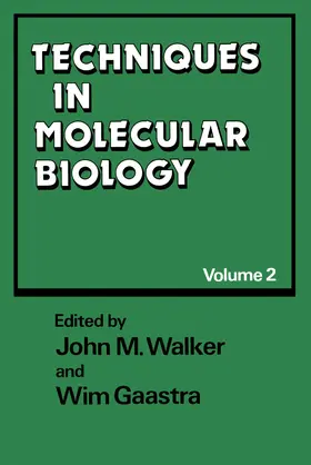 Gaastra / Walker |  Techniques in Molecular Biology | Buch |  Sack Fachmedien