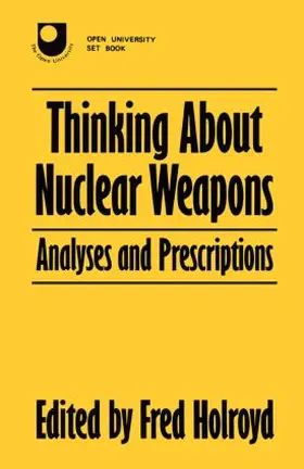 Holroyd |  Thinking About Nuclear Weapons | Buch |  Sack Fachmedien