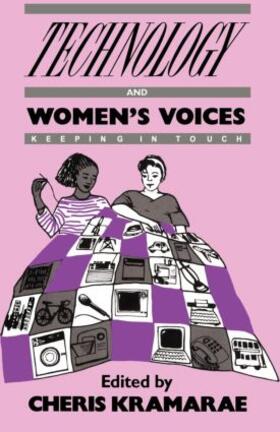 Kramarae |  Technology and Women's Voices | Buch |  Sack Fachmedien