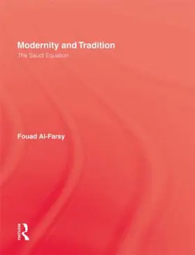 Al-Farsy |  Modernity & Tradition | Buch |  Sack Fachmedien