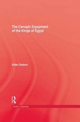 Dodson |  The Canopic Equipment Of The Kings of Egypt | Buch |  Sack Fachmedien