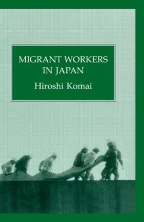 Komai |  Migrant Workers In Japan | Buch |  Sack Fachmedien