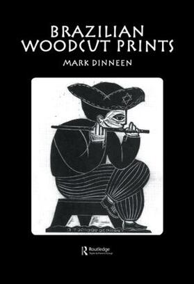 Dinneen |  Brazilian Woodcut Prints | Buch |  Sack Fachmedien