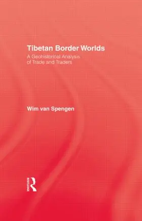 Van Spengen |  Tibetan Border Worlds | Buch |  Sack Fachmedien