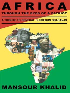 Khalid |  Africa Through The Eyes Of A Patriot | Buch |  Sack Fachmedien