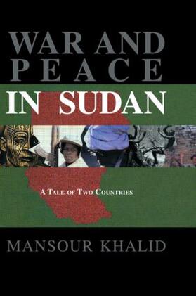 Khalid |  War and Peace In Sudan | Buch |  Sack Fachmedien