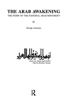 Antonius |  The Arab Awakening | Buch |  Sack Fachmedien