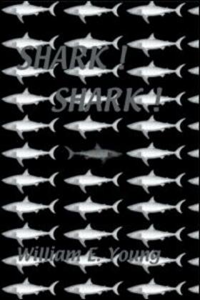 Young |  Shark! Shark! | Buch |  Sack Fachmedien