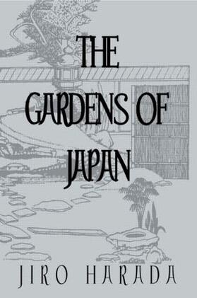 Harada |  Gardens Of Japan | Buch |  Sack Fachmedien