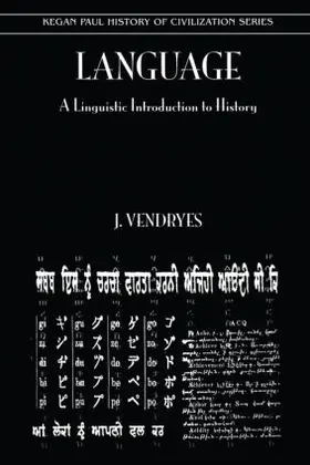 Vendryes |  Language And Linguistic Introduction To History | Buch |  Sack Fachmedien