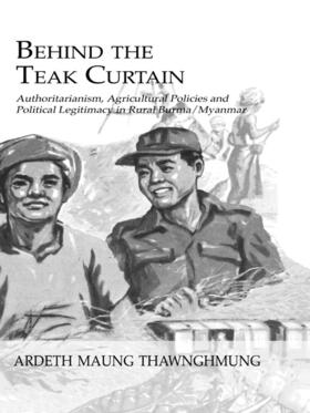 Thawnghmung |  Behind The Teak Curtain | Buch |  Sack Fachmedien
