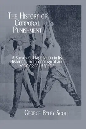 Scott |  History Of Corporal Punishment | Buch |  Sack Fachmedien