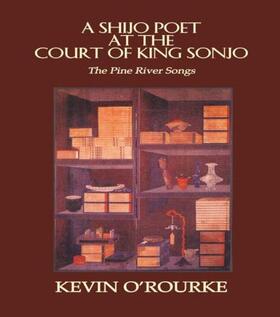 O'Rourke / Ch'ol |  Shijo Poet At The Court | Buch |  Sack Fachmedien