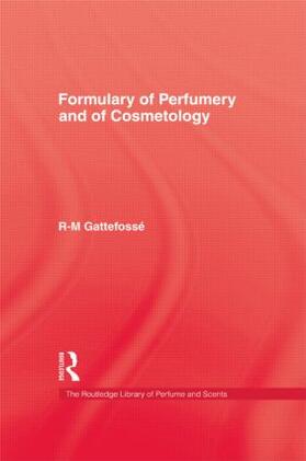 Gattefosse |  Formulary Of Perfumery | Buch |  Sack Fachmedien