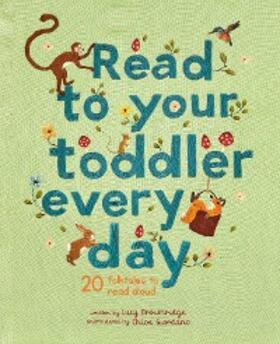 Brownridge | Read To Your Toddler Every Day | E-Book | sack.de