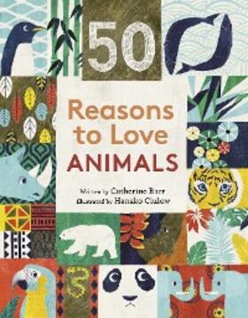 Barr |  50 Reasons to Love Animals | eBook | Sack Fachmedien