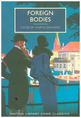 Edwards |  Foreign Bodies | Buch |  Sack Fachmedien