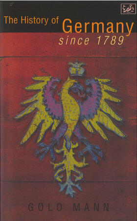 Mann |  The History Of Germany Since 1789 | Buch |  Sack Fachmedien