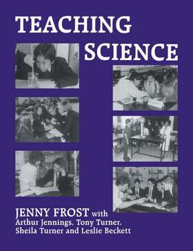 Frost / Ingle |  Teaching Science | Buch |  Sack Fachmedien
