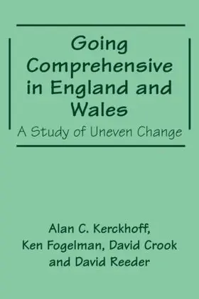 Crook / Fogelman / Kerckhoff |  Going Comprehensive in England and Wales | Buch |  Sack Fachmedien