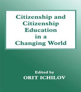 Ichilov |  Citizenship and Citizenship Education in a Changing World | Buch |  Sack Fachmedien