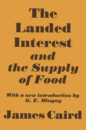 Caird |  Landed Interest and the Supply of Food | Buch |  Sack Fachmedien