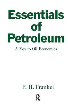 Frankel |  Essentials of Petroleum | Buch |  Sack Fachmedien
