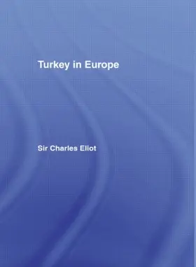 Eliot |  Turkey in Europe | Buch |  Sack Fachmedien