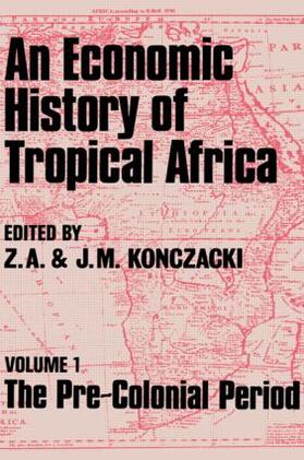 Konczacki |  An Economic History of Tropical Africa | Buch |  Sack Fachmedien