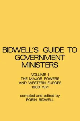 Bidwell |  Guide to Government Ministers | Buch |  Sack Fachmedien