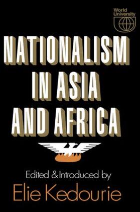 Kedourie |  Nationalism in Asia and Africa | Buch |  Sack Fachmedien