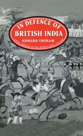 Ingram |  In Defence of British India | Buch |  Sack Fachmedien