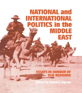 Ingram |  National and International Politics in the Middle East | Buch |  Sack Fachmedien