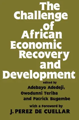 Adedeji / Bugembe / Teriba |  The Challenge of African Economic Recovery and Development | Buch |  Sack Fachmedien