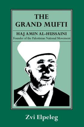 Elpeleg / Himelstein |  The Grand Mufti | Buch |  Sack Fachmedien