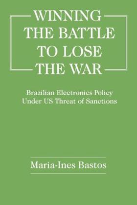 Bastos |  Winning the Battle to Lose the War? | Buch |  Sack Fachmedien