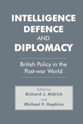 Aldrich / Hopkins | Intelligence, Defence and Diplomacy | Buch | 978-0-7146-4140-9 | sack.de