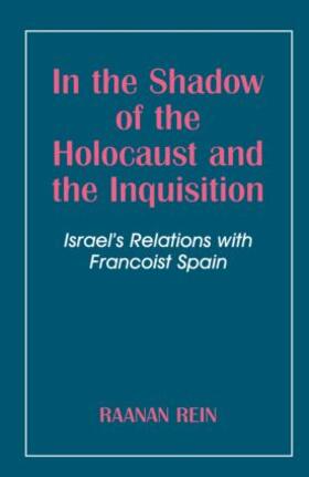 Rein |  In the Shadow of the Holocaust and the Inquisition | Buch |  Sack Fachmedien