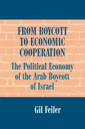 Feiler |  From Boycott to Economic Cooperation | Buch |  Sack Fachmedien