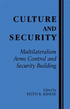 Krause |  Culture and Security | Buch |  Sack Fachmedien