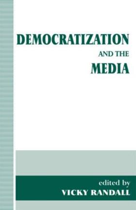 Randall |  Democratization and the Media | Buch |  Sack Fachmedien