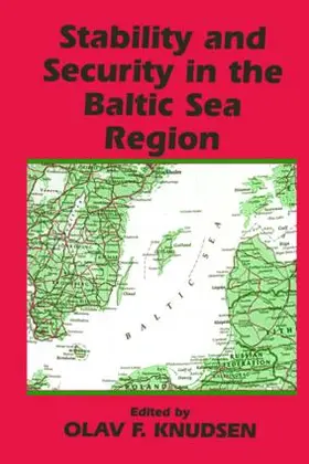 Knudsen |  Stability and Security in the Baltic Sea Region | Buch |  Sack Fachmedien