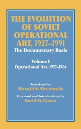 Glantz / Orenstein |  The Evolution of Soviet Operational Art, 1927-1991 | Buch |  Sack Fachmedien