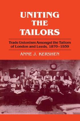 Kershen |  Uniting the Tailors | Buch |  Sack Fachmedien