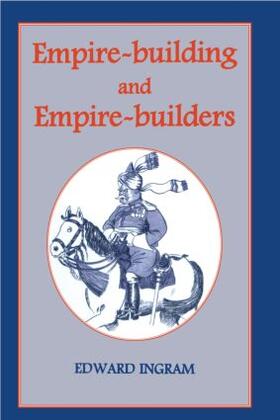 Ingram |  Empire-building and Empire-builders | Buch |  Sack Fachmedien